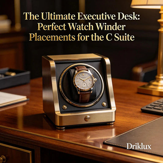 The Ultimate Executive Desk: Perfect Watch Winder Placements For The C-Suite